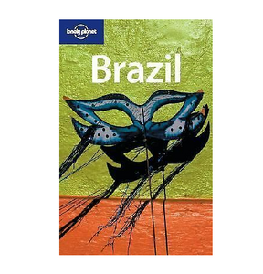 Brasil (Lonely Planet Brazil) Rev 6 guia de viagens Livro, florestas tropicais, cidades maravilhosas